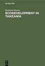 Cover: Ecodevelopment in Tanzania - De Gruyter Mouton