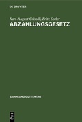 Cover: Abzahlungsgesetz - De Gruyter