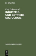 Cover: Industrie- und Betriebssoziologie - De Gruyter
