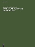 Cover: Farbatlas Klinische Orthop&auml;die - De Gruyter