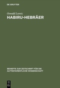 Cover: Habiru-Hebr&auml;er - De Gruyter
