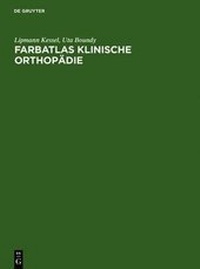 Bild vergrößern Bild: Farbatlas Klinische Orthopädie - De Gruyter