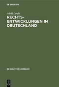 Cover: Rechtsentwicklungen in Deutschland - De Gruyter