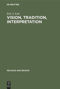 Enlarge image Cover: Vision, Tradition, Interpretation - De Gruyter