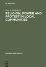 Cover: Religion, Power and Protest in Local Communities - De Gruyter