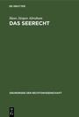 Cover: Das Seerecht - De Gruyter