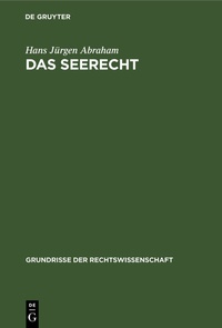 Enlarge image Cover: Das Seerecht - De Gruyter