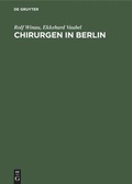 Cover: Chirurgen in Berlin - De Gruyter