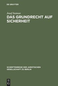 Cover: Das Grundrecht auf Sicherheit - De Gruyter