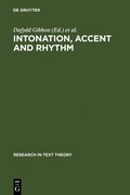 Cover: Intonation, Accent and Rhythm - De Gruyter
