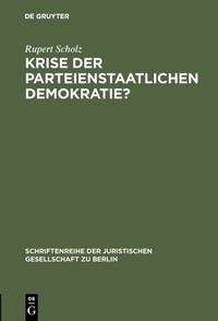Abbildung von: Krise der parteienstaatlichen Demokratie? - De Gruyter