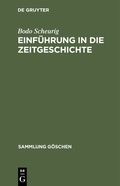 Cover: Einf&uuml;hrung in die Zeitgeschichte - De Gruyter