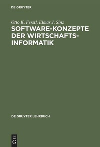 Enlarge image Cover: Software-Konzepte der Wirtschaftsinformatik - De Gruyter