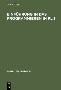 Abbildung von: Einführung in das Programmieren in PL 1 - De Gruyter