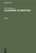 Cover: Kleinere Schriften. Band 1 - De Gruyter Mouton