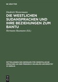 Cover: Die westlichen Sudansprachen und ihre Beziehungen zum Bantu - De Gruyter Mouton