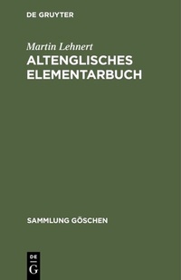 Abbildung von: Altenglisches Elementarbuch - De Gruyter Mouton