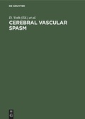 Cover: Cerebral vascular spasm - De Gruyter