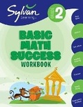 Cover: 2nd Grade Basic Math Success Workbook - Sylvan Learning Publishing