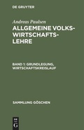 Cover: Grundlegung, Wirtschaftskreislauf - De Gruyter