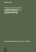 Cover: Legitimacy / L&eacute;gitimit&eacute; - De Gruyter