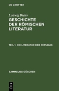 Cover: Die Literatur der Republik - De Gruyter