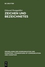 Cover: Zeichen und Bezeichnetes - De Gruyter