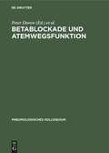 Cover: Betablockade und Atemwegsfunktion - De Gruyter