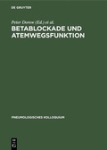 Cover: Betablockade und Atemwegsfunktion - De Gruyter