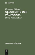 Cover: Geschichte der P&auml;dagogik - De Gruyter