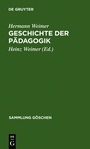 Cover: Geschichte der Pädagogik - De Gruyter