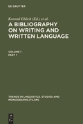 Cover: A Bibliography on Writing and Written Language - De Gruyter Mouton