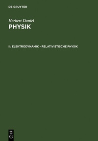 Abbildung von: Elektrodynamik - relativistische Physik - De Gruyter