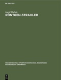 Cover: R&ouml;ntgen-Strahler - De Gruyter