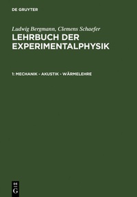 Abbildung von: Mechanik - Akustik - Wärmelehre - De Gruyter