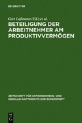 Cover: Beteiligung der Arbeitnehmer am Produktivverm&ouml;gen - De Gruyter
