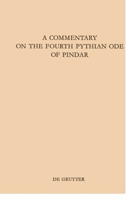 Abbildung von: A Commentary on the Fourth Pythian Ode of Pindar - De Gruyter