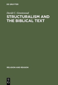 Abbildung von: Structuralism and the Biblical Text - De Gruyter