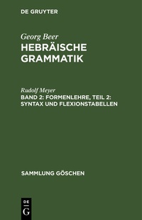 Enlarge image Cover: Formenlehre, Teil 2: Syntax und Flexionstabellen - De Gruyter Mouton