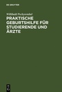 Bild: Praktische Geburtshilfe für Studierende und Ärzte - De Gruyter