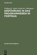 Cover: Einf&uuml;hrung in das Programmieren in FORTRAN - De Gruyter