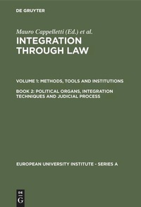 Enlarge image Cover: Political Organs, Integration Techniques and Judicial Process - De Gruyter