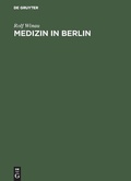 Cover: Medizin in Berlin - De Gruyter