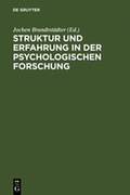 Cover: Struktur und Erfahrung in der psychologischen Forschung - De Gruyter