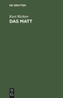 Cover: Das Matt - De Gruyter