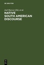 Cover: Native South American Discourse - De Gruyter Mouton