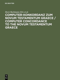 Abbildung von: Computer-Konkordanz zum Novum Testamentum Graece - De Gruyter