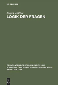 Enlarge image Cover: Logik der Fragen - De Gruyter