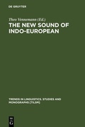Cover: The New Sound of Indo-European - De Gruyter Mouton