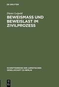 Abbildung von: Beweismass und Beweislast im Zivilprozess - De Gruyter